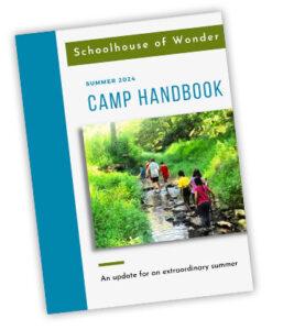 Summer 2024 Camp Handbook - Schoolhouse of Wonder
